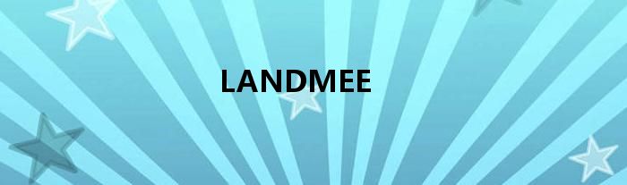 LANDMEE