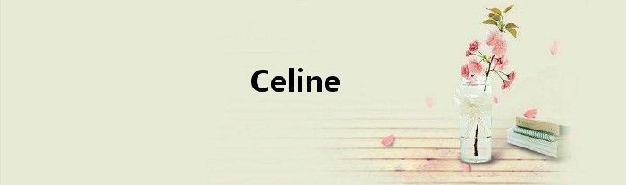 Celine