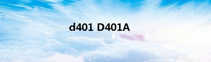 d401 D401A